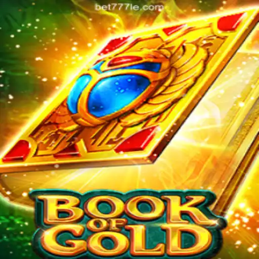 Discover the Thrilling World of Book of Gold on 777LE.COM Platform